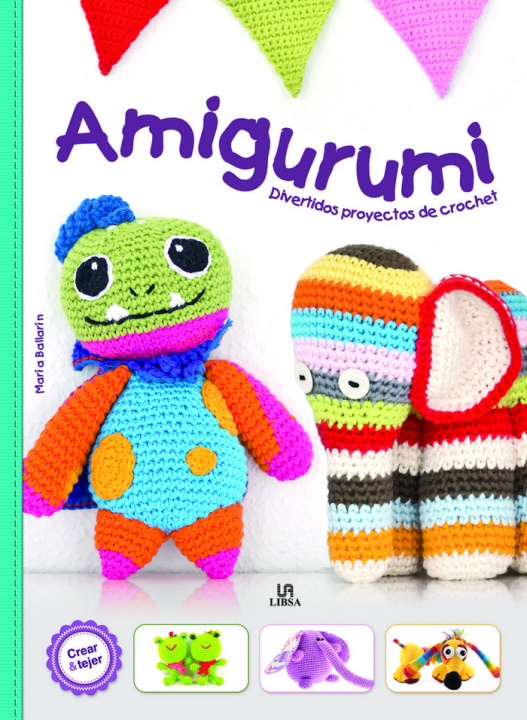 Książka Amigurumi : divertidos proyectos de crochet 