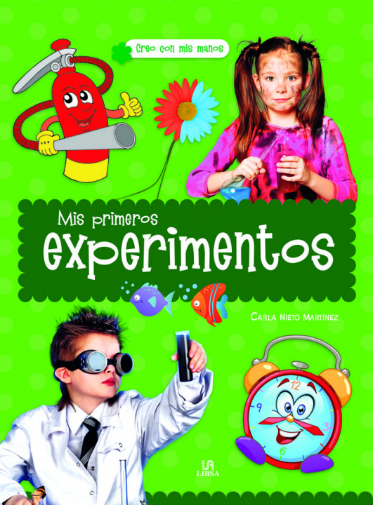 Libro MIS PRIMEROS EXPERIMENTOS 