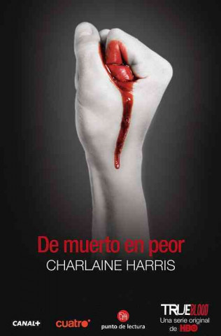 Книга De Muerto en Peor = From Dead to Worse Charlaine Harris