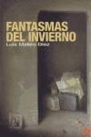 Buch Fantasmas del invierno Luis Mateo Díez