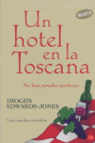 Kniha Un hotel en la Toscana Imogen Edwards-Jones
