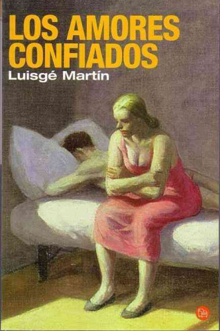 Książka Los amores confiados Luisgé Martín
