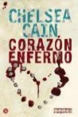 Книга Corazón enfermo Chelsea Cain