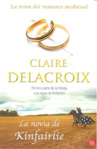 Kniha La novia de Kinfairlie Claire Delacroix
