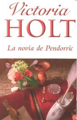 Knjiga La novia de Pendorric Victoria Holt