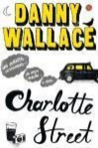 Carte Charlotte Street Danny Wallace