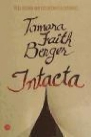 Книга Intacta Tamara Faith Berger