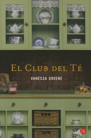 Kniha El Club del Te Vanessa Greene