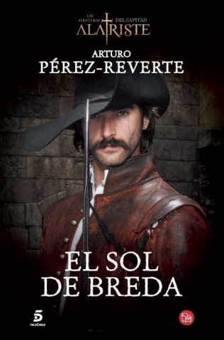 Livre El Sol de Breda Arturo Pérez-Reverte