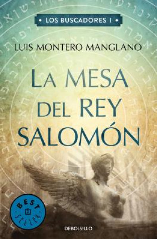 Book La mesa del rey Salomón / The table of King Solomon. .1 Luis Montero Manglano