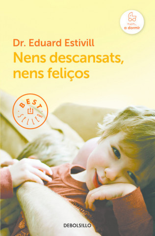 Book Nens descansats, nens feliços EDUARD ESTIVILL