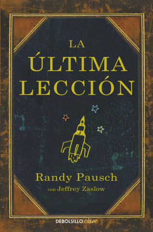 Kniha La última lección RANDY PAUSCH