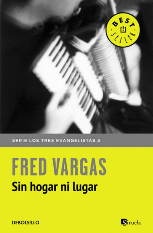 Kniha Sin hogar ni lugar FRED VARGAS