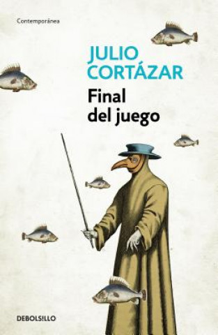 Kniha Final del juego / End of the Game Julio Cortázar