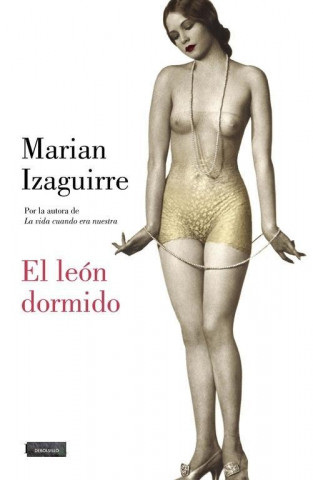 Книга El león dormido Marian Izaguirre