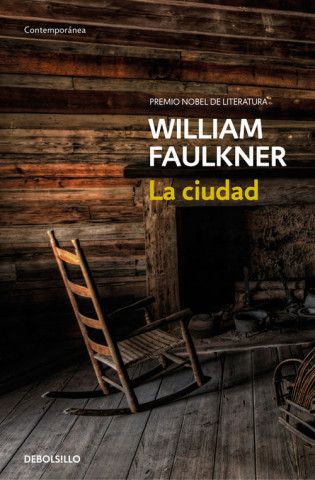 Knjiga La ciudad WILLIAM FAULKNER