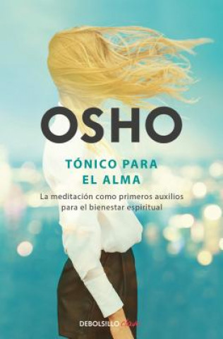 Knjiga Tónico para el alma Osho Rajneesh