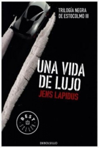 Carte Una vida de lujo JENS LAPIDUS