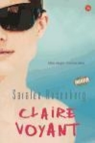 Knjiga Claire voyant Saralee H. Rosenberg