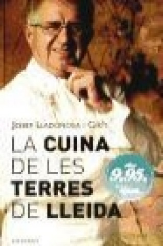 Kniha La cuina de les terres de Lleida Josep Lladonosa i Giró