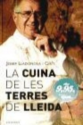 Книга La cuina de les terres de Lleida Josep Lladonosa i Giró