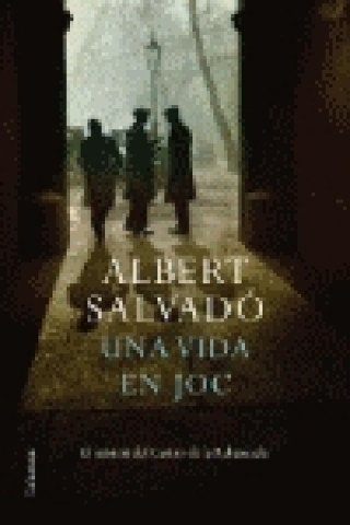 Kniha Una vida en joc Albert Salvadó