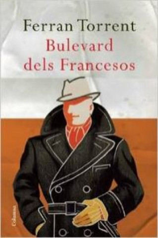 Книга Bulevard dels francesos Ferran Torrent