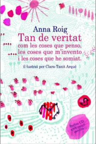 Buch Tan de veritat com les coses que penso, les coses que m'invento i les Anna Roig Castellví