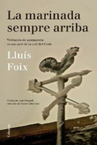 Knjiga La marinada sempre arriba Lluís Foix Carnicé