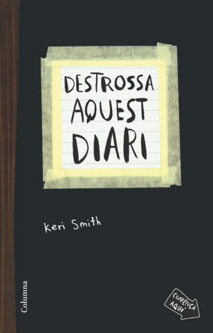 Book Destrossa aquest diari Keri Smith