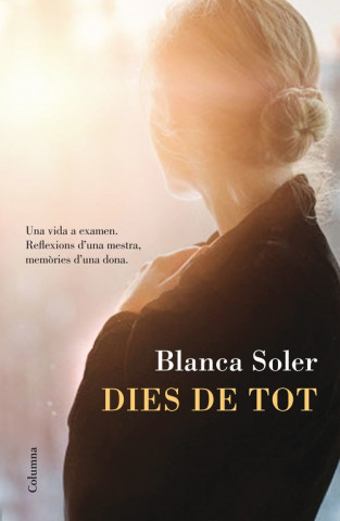 Kniha Dies de tot BLANCA SOLER