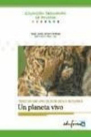 Carte Ciencias naturales, biología y geología : un planeta vivo Reyes García-Doncel Hernández