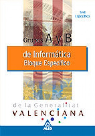 Buch Informáticos, Grupos A y B, Generalitat Valenciana. Temario bloque específico, test Sip Eurocenter