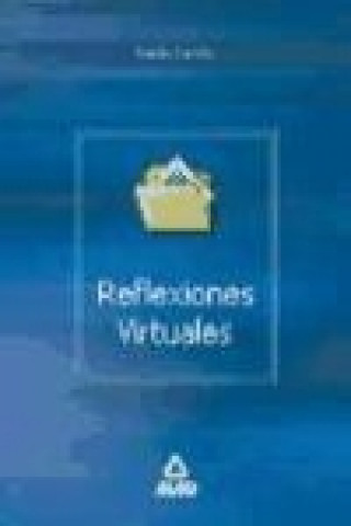 Kniha Reflexiones virtuales Emilio Carrillo