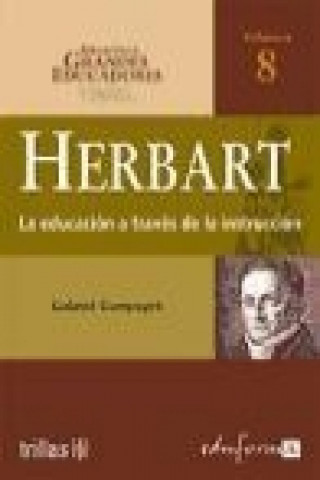 Carte Herbart, la educación a través de la instrucción Gabriel Compayre