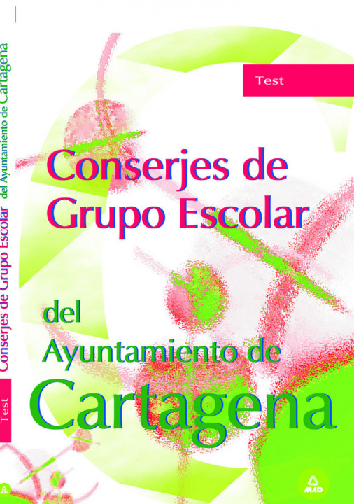 Carte Conserjes, grupo escolar Ayuntamiento de Cartagena. Test Fernando Martos Navarro