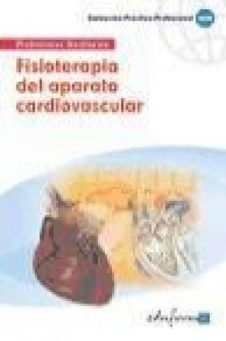 Carte Fisioterapia del aparato cardiovascular María . . . [et al. ] Pellicer Alonso