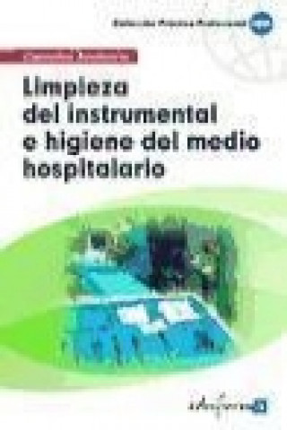 Carte LIMPIEZA DEL INSTRUMENTAL E HIGIENE DEL MEDIO HOSPITALARIO 