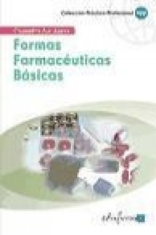Könyv Formas farmacéuticas básicas María José García Bermejo