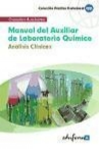 Kniha Manual de auxiliar de laboratorio químico : análisis clínicos María José García Bermejo