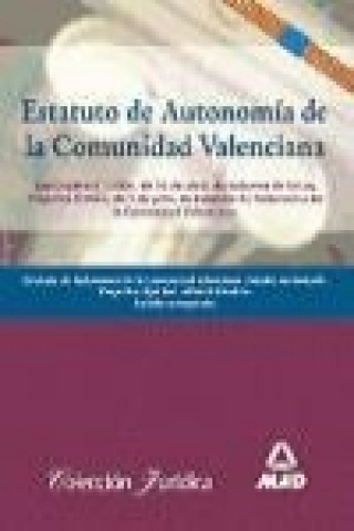 Könyv Nuevo estatuto de autonomía de Valencia. Temario y test 