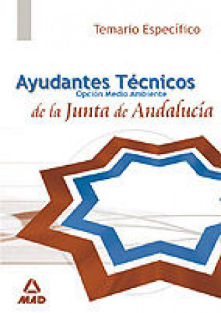 Книга Ayudantes Técnicos de Medio Ambiente, Junta de Andalucía. Temario Rocío . . . [et al. ] Guijarro Millán