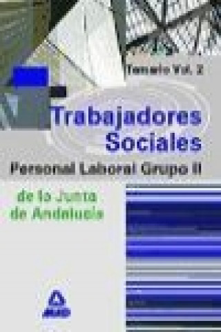 Kniha Trabajadores Sociales de la Junta de Andalucía. Personal Laboral. Temario. Volumen II 