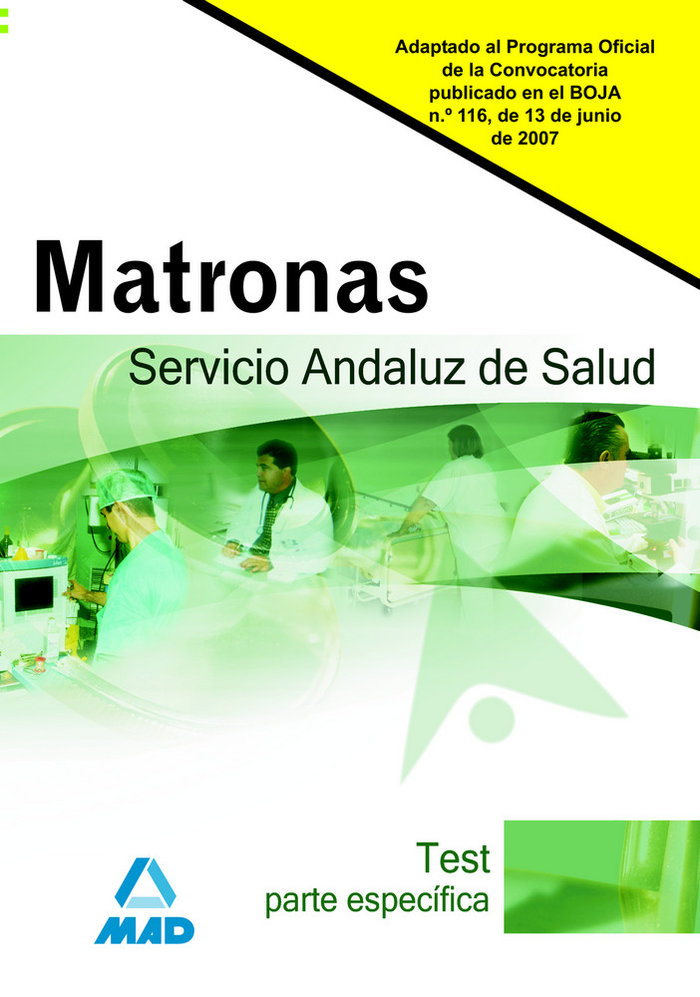 Книга Matronas, Servicio Andaluz de Salud. Test parte específica José Manuel . . . [et al. ] Ania Palacio