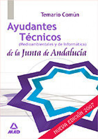 Kniha Ayudantes Técnicos, Junta de Andalucía. Temario común Fernando Martos Navarro