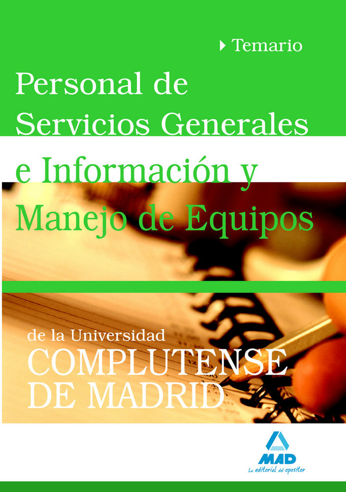 Kniha Personal de Servicios Generales e Información y Manejo de Equipos, Universidad Complutense de Madrid. Temario José Manuel González Rabanal