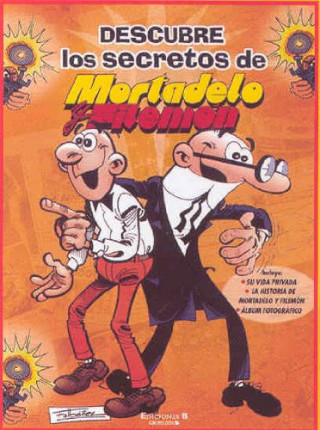 Könyv Descubre los secretos de Mortadelo y Filemón IBAÑEZ
