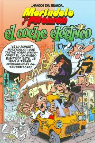 Kniha Mortadelo y Filemón, El coche eléctrico FRANCISCO IBAÑEZ