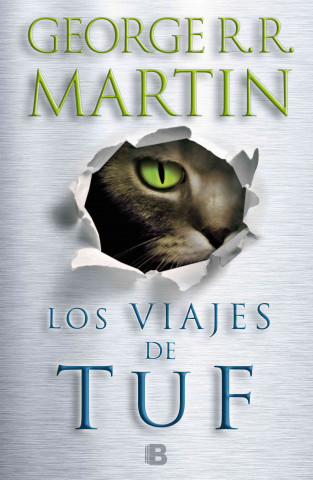 Kniha Los Viajes de Tuf = Tuf Trips George R. R. Martin