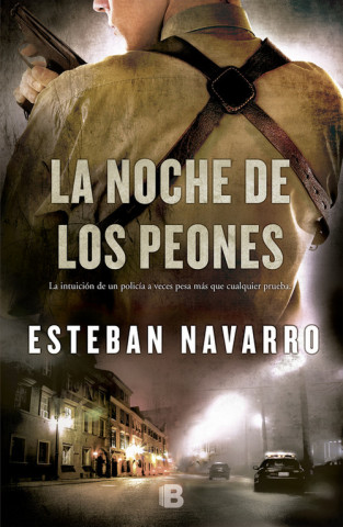 Könyv La noche de los peones Esteban Navarro Soriano